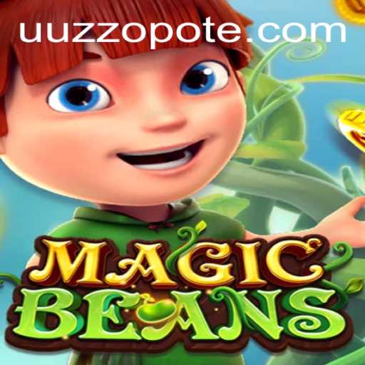Discover the Magic World of MAGICBEANS: An Exciting Adventure