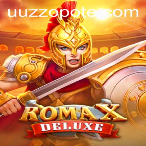 Unveiling RomaXDeluxe: An Epic Gaming Experience