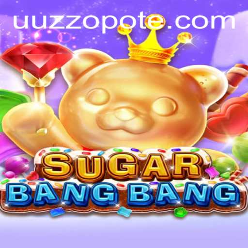 Exploring the Thrilling World of SUGARBANGBANG: The Latest Buzz in Online Gaming